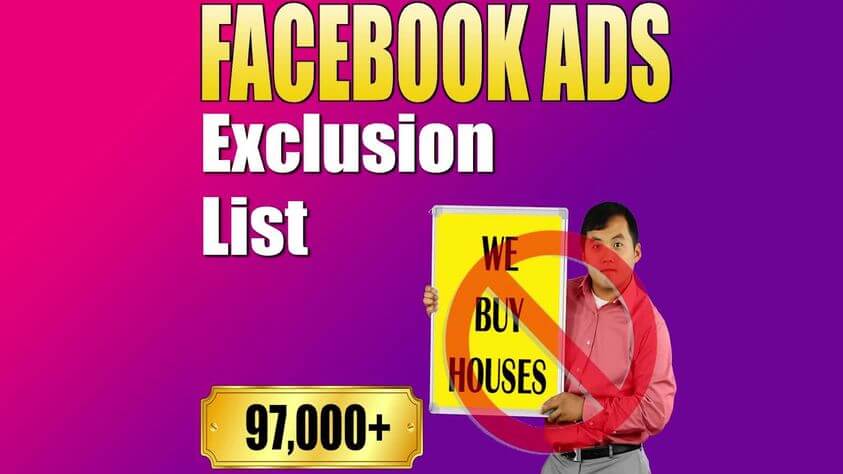 Real Estate Exclusion List for Facebook Ads